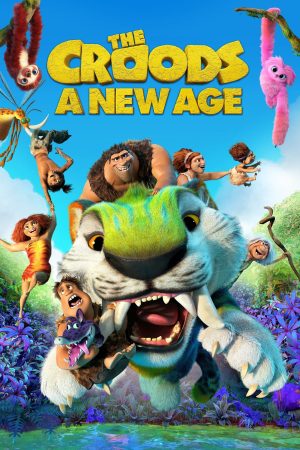 Phim Gia Đình Croods Kỷ Nguyên Mới - The Croods A New Age PhimChill Vietsub (2020)