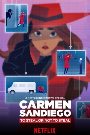 Phim Carmen Sandiego Trộm hay không trộm - Carmen Sandiego To Steal or Not to Steal PhimChill Vietsub (2020)