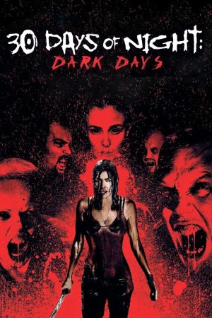 Phim 30 Ngày Đen Tối Thời Đại Đen Tối - 30 Days of Night Dark Days PhimChill Vietsub (2010)