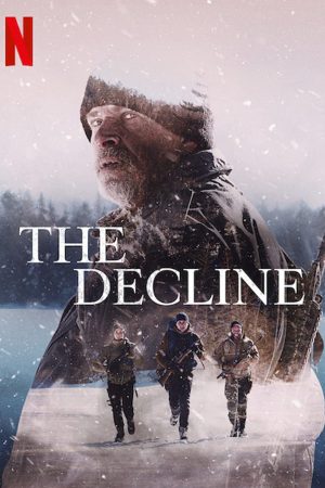 Phim Ngày suy tàn - The Decline PhimChill Vietsub (2020)