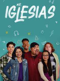 Phim Thầy Giáo Iglesias ( 3) - Mr Iglesias (Season 3) PhimChill Vietsub (2020)