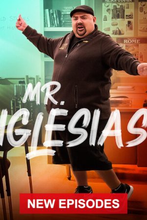 Phim Thầy Giáo Iglesias ( 2) - Mr Iglesias (Season 2) PhimChill Vietsub (2020)