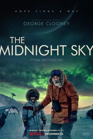 Phim Lấp lánh trời đêm - The Midnight Sky PhimChill Vietsub (2020)