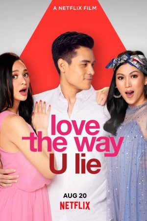 Phim Nói dối để được bên anh - Love the Way U Lie PhimChill Vietsub (2020)