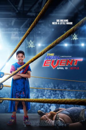 Phim Sự kiện chính - The Main Event PhimChill Vietsub (2020)