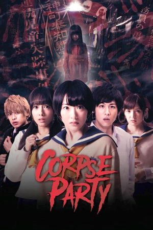 Phim Bữa Tiệc Kinh Hoàng - Corpse Party PhimChill Vietsub (2015)