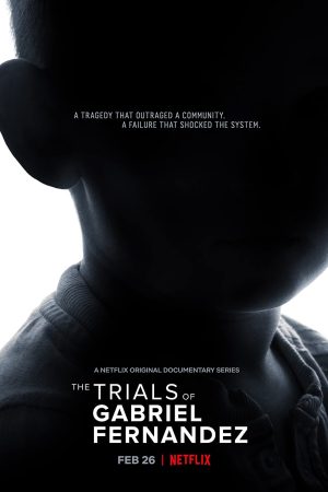 Phim Vụ án Gabriel Fernandez - The Trials of Gabriel Fernandez PhimChill Vietsub (2020)