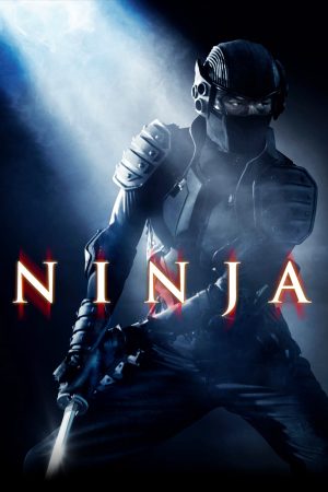 Xem phim Ninja tập full PhimChill Thuyết Minh HD Vietsub Phim Mỹ-Ninja