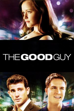 Phim Những Người Tốt - The Good Guy PhimChill Vietsub (2009)