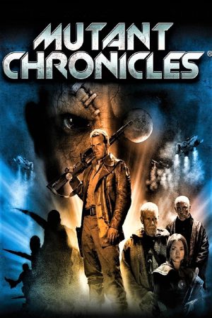 Phim Biên Niên Sử Dị Nhân - Mutant Chronicles PhimChill Vietsub (2008)