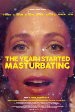 Phim Năm tôi bắt đầu thủ dâm - The Year I Started Masturbating PhimChill Vietsub (2022)