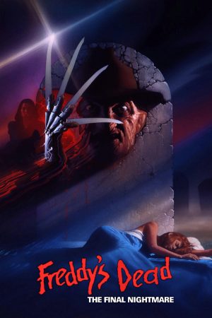 Phim Cái Chết Của Freddy Cơn Ác Mộng Cuối Cùng - Freddys Dead The Final Nightmare PhimChill Vietsub (1991)