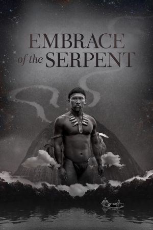 Phim Cái Ôm của Xà Nhân - Embrace of the Serpent PhimChill Vietsub (2015)