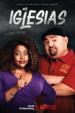 Phim Thầy Giáo Iglesias ( 1) - Mr Iglesias (Season 1) PhimChill Vietsub (2019)