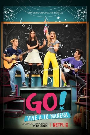 Phim Sống trọn đam mê ( 2) - Go Live Your (Season 2) PhimChill Vietsub (2019)