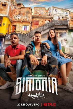 Phim Những ngả đường ước mơ ( 2) - Sintonia (Season 2) PhimChill Vietsub (2019)