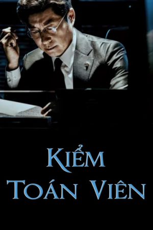 Xem phim Kiểm Toán Viên tập 1 PhimChill Thuyết Minh HD Vietsub Phim Hàn Quốc-The Banker