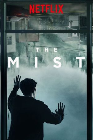 Phim Quái vật sương mù - The Mist PhimChill Vietsub (2017)