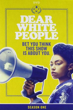 Xem phim Gửi người da trắng ( 1) tập 2 PhimChill Thuyết Minh HD Vietsub Phim Mỹ-Dear White People (Season 1)