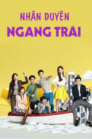 Phim Nhân Duyên Ngang Trái - REFRESH MAN PhimChill Vietsub (2016)