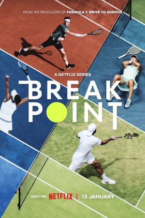 Phim Break Point Đường tới Grand Slam - Break Point PhimChill Vietsub (2023)