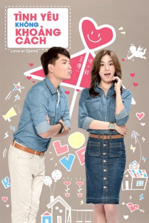 Xem phim Tình Yêu Không Khoảng Cách tập 8 PhimChill Thuyết Minh HD Thuyết Minh  Phim Trung Quốc-Love or Spend