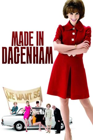 Phim Cuộc Chiến Nhân Quyền - Made in Dagenham PhimChill Vietsub (2010)