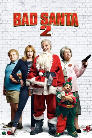 Xem phim Ông Già Noel Xấu Tính 2 tập full PhimChill Thuyết Minh HD Vietsub Phim Mỹ-Bad Santa 2