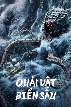 Phim Quái Vật Biển Sâu - The Sea Monster PhimChill Vietsub (2023)