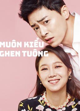 Phim Muôn Kiểu Ghen Tuông - Jealousy Incarnate PhimChill Vietsub (2016)