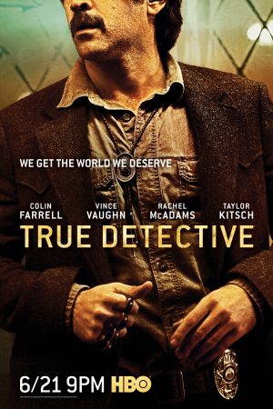 Phim Thám Tử Chân Chính ( 2) - True Detective (Season 2) PhimChill Vietsub (2014)