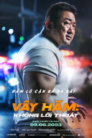 Phim Vây Hãm Không Lối Thoát - The Roundup No Way Out PhimChill Vietsub (2023)