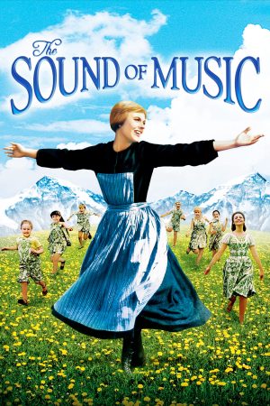 Phim Giai Điệu Hạnh Phúc - The Sound of Music PhimChill Vietsub (1965)