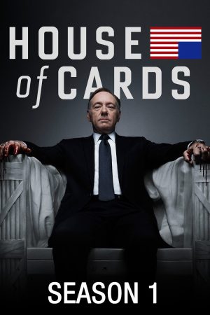 Xem phim Ván bài chính trị ( 1) tập 6 PhimChill Thuyết Minh HD Vietsub Phim Mỹ-House of Cards (Season 1)