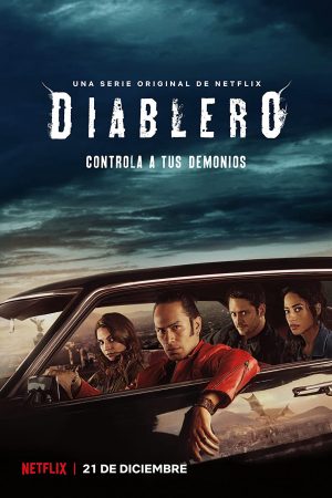 Phim Hội săn quỷ ( 1) - Diablero (Season 1) PhimChill Vietsub (2018)