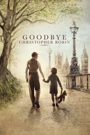 Phim Tạm Biệt Christopher Robin - Goodbye Christopher Robin PhimChill Vietsub (2017)