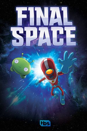 Phim Không gian cuối cùng ( 1) - Final Space (Season 1) PhimChill Vietsub (2018)