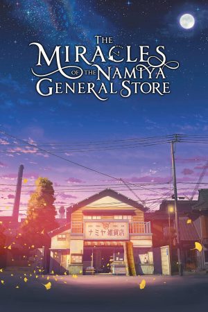 Phim The Miracles of the Namiya General Store - The Miracles of the Namiya General Store PhimChill Vietsub (2017)