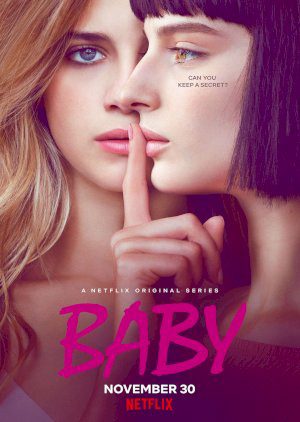 Phim Con Cưng ( 1) - Baby (Season 1) PhimChill Vietsub (2018)