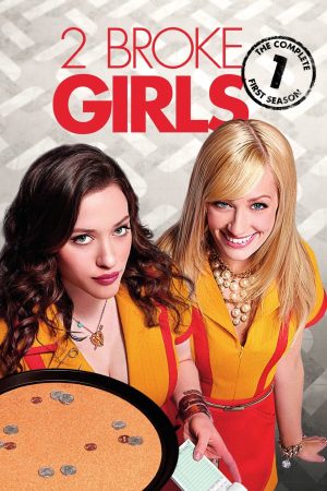 Phim 2 Nàng Bá Đạo ( 1) - 2 Broke Girls (Season 1) PhimChill Vietsub (2011)