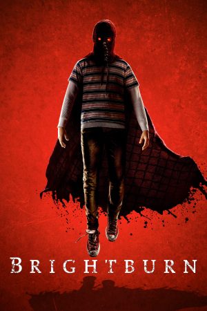 Phim Đứa Con Của Bóng Tối - Brightburn PhimChill Vietsub (2019)