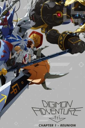 Phim Digimon Adventure Tri Chương 1 Tái Ngộ - Digimon Adventure tri 1 Saikai Digimon Adventure Tri Chapter 1 Reunion PhimChill Vietsub (2015)