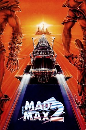 Phim Max Điên 2 Chiến Binh Xa Lộ - Mad Max 2 PhimChill Vietsub (1981)