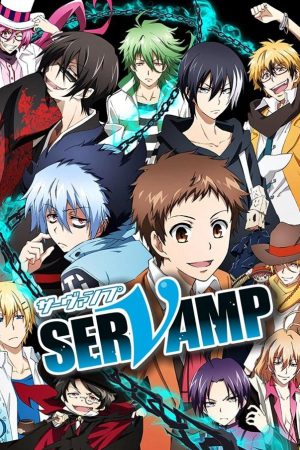 Phim SERVAMP HẦU CẬN MA CÀ RỒNG - SERVAMP サーヴァンプ PhimChill Vietsub (2016)