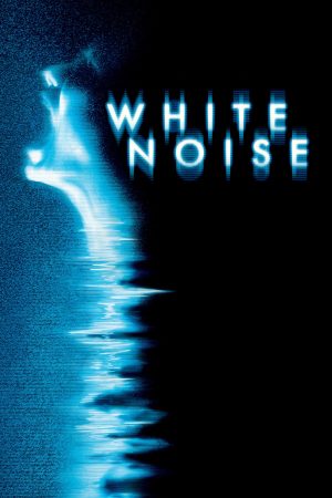 Phim Giọng Nói Từ Cõi Âm - White Noise PhimChill Vietsub (2005)