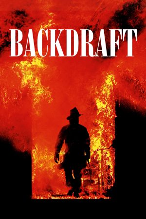 Xem phim Backdraft tập full PhimChill Thuyết Minh HD Vietsub Phim Mỹ-Backdraft