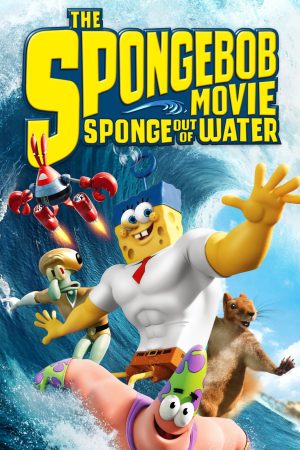 Phim SpongeBob Anh Hùng Lên Cạn - The SpongeBob Movie Sponge Out of Water PhimChill Vietsub (2018)