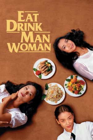 Phim Ẩm Thực Nam Nữ - Eat Drink Man Woman PhimChill Vietsub (1994)