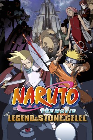 Phim Naruto the Movie 2 Legend of the Stone of Gelel - Naruto the Movie 2 Legend of the Stone of Gelel PhimChill Vietsub (2005)