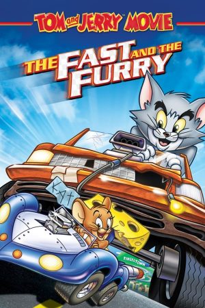 Phim Tom and Jerry The Fast and the Furry - Tom and Jerry The Fast and the Furry PhimChill Vietsub (2005)